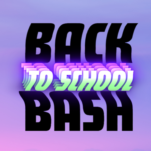 copy of post for back to school bash 1