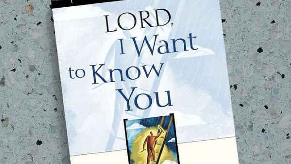 lord i want to know you 2
