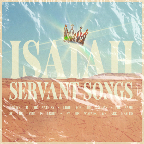 square podcast servant songs isaiah